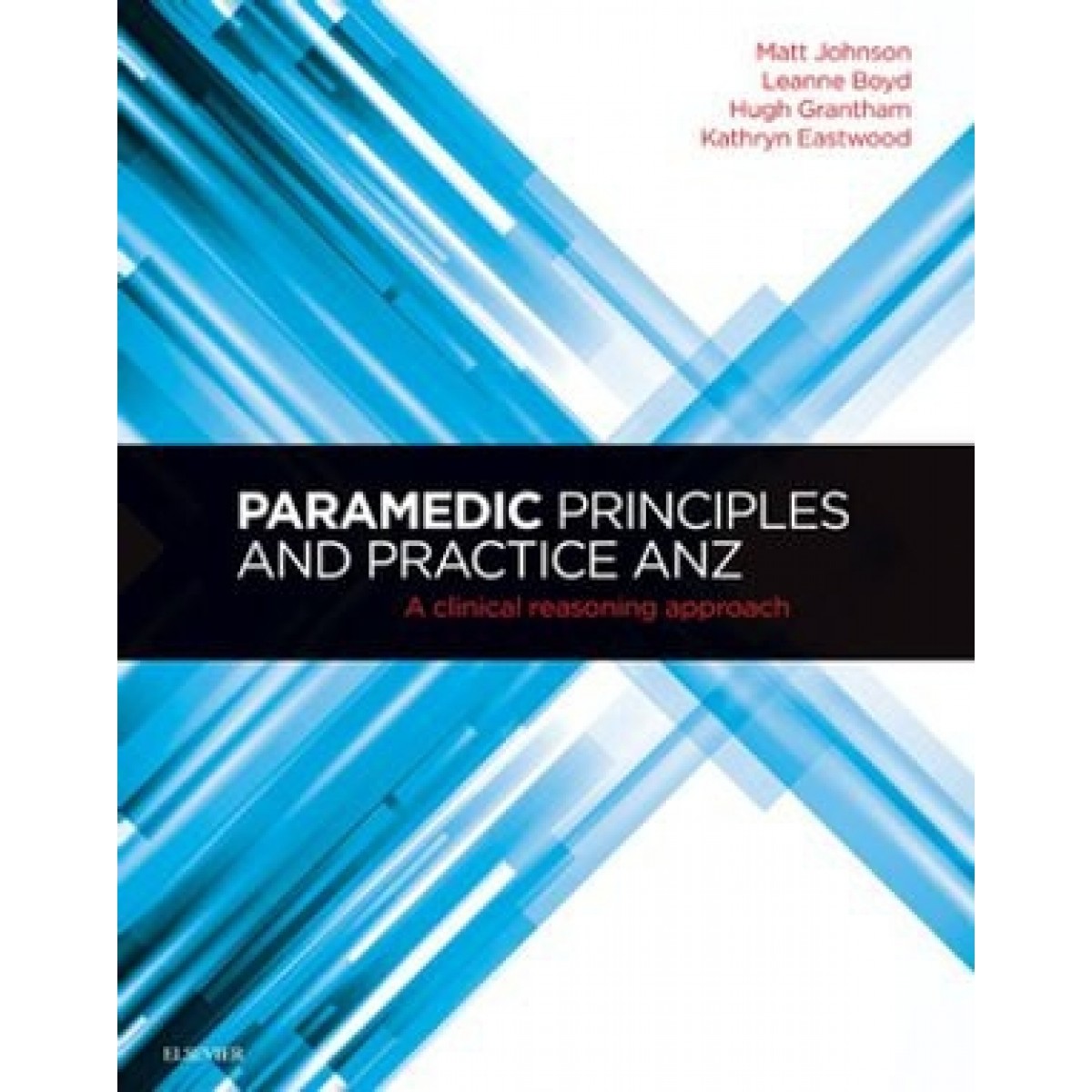 Elsevier Australia ebook Paramedic Principles and practice ANZ a
