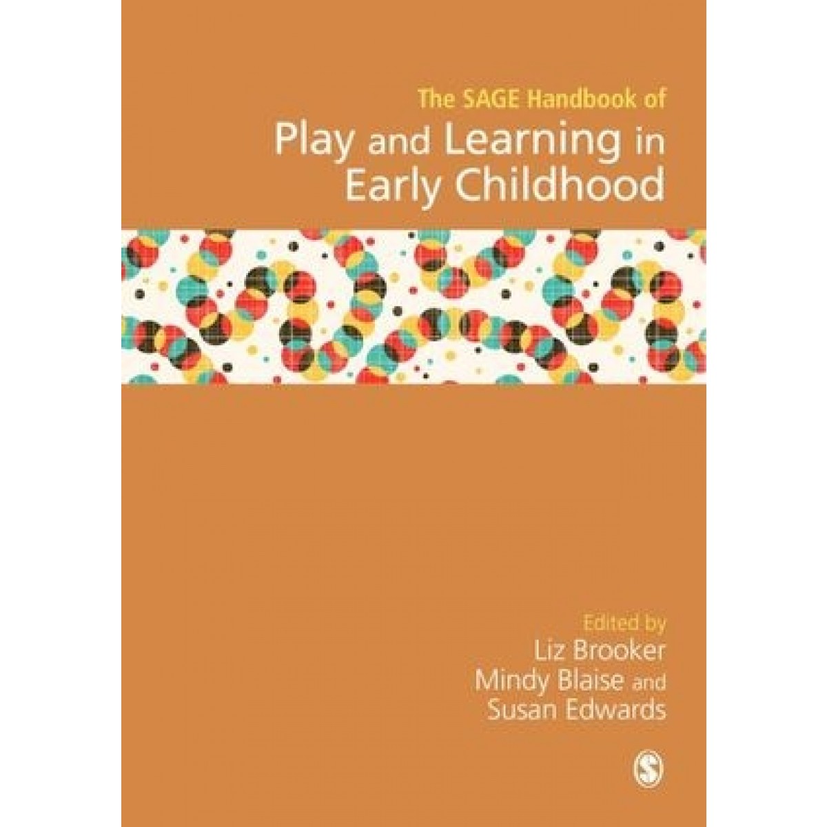 Sage Publications Ltd ebook SAGE Handbook of Play and Learning in Early