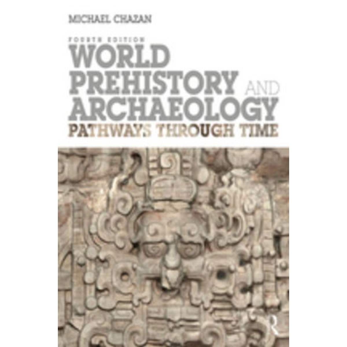 Routledge ebook World Prehistory and Archaeology School Locker
