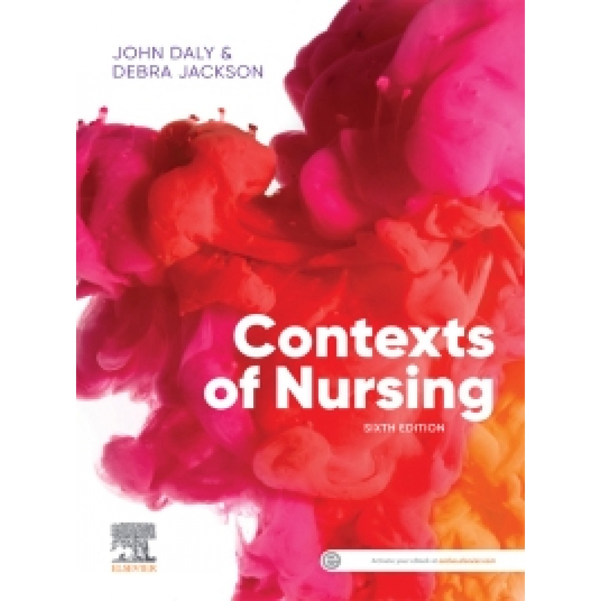 Elsevier Australia Contexts of Nursing , 6th Edition School Locker