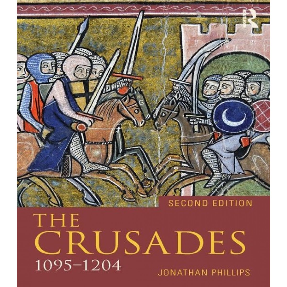 The Crusades, 1095-1204 - EBOOK - School Locker