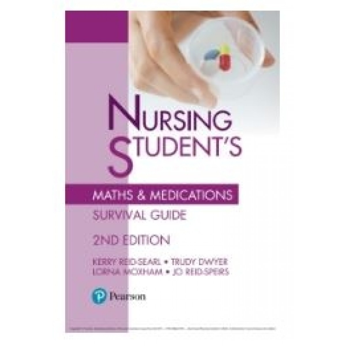 Pearson Australia ebook Nursing Student's Maths & Medications Survival
