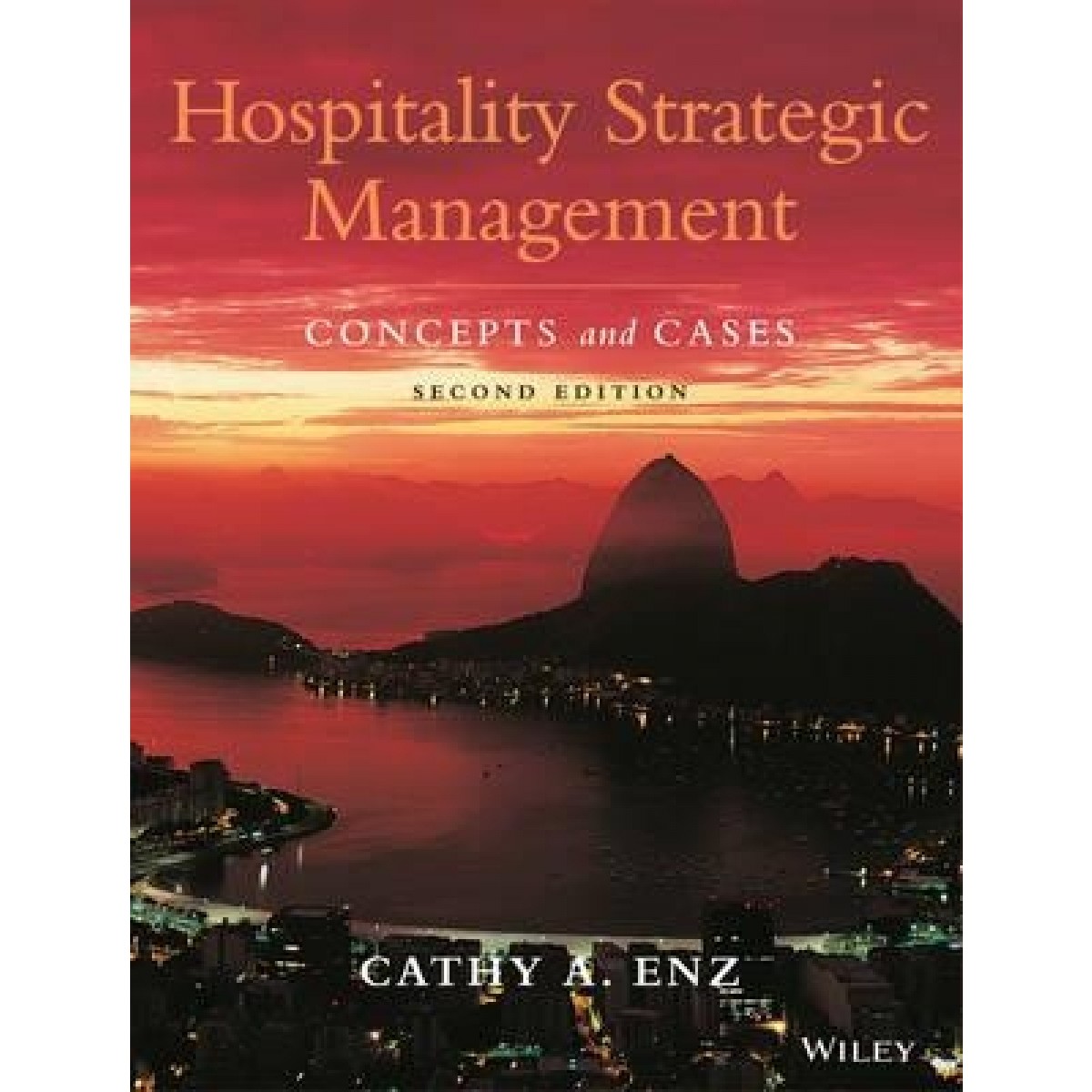 Hospitality Strategic Management Concepts and Cases The School Locker
