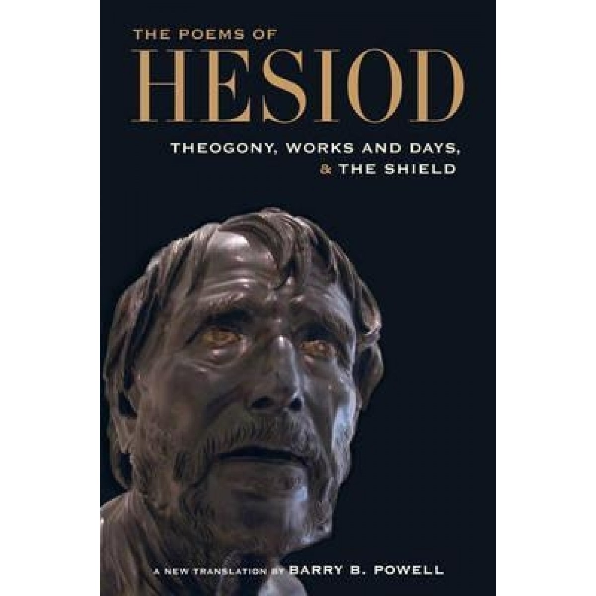 The Works and Days / Theogony / The Shield of Herakles by Hesiod