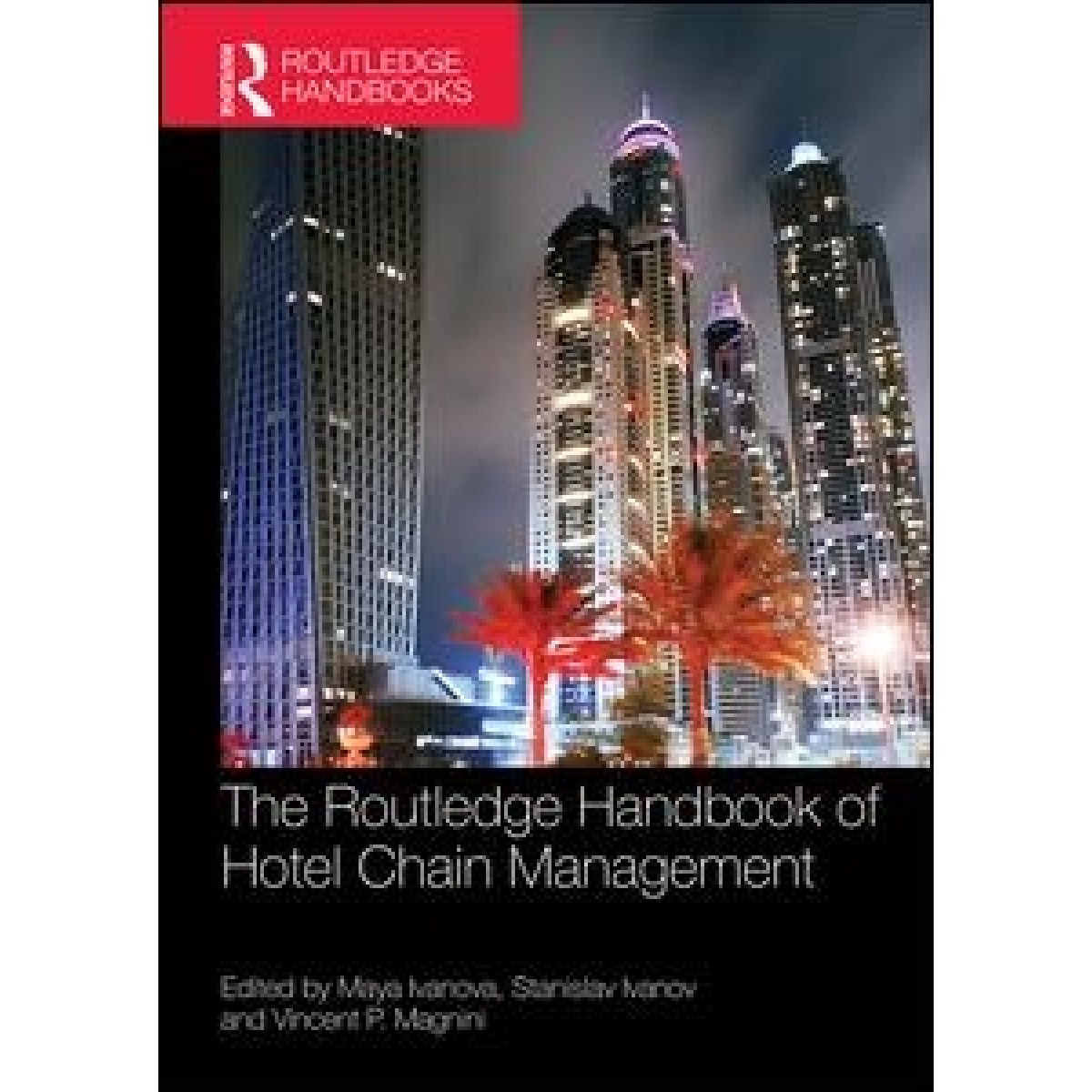 The Routledge Handbook of Hotel Chain Management School Locker
