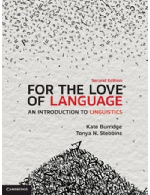 Cambridge University Press For The Love Of Language 2e An Introduction To Linguistics The School Locker