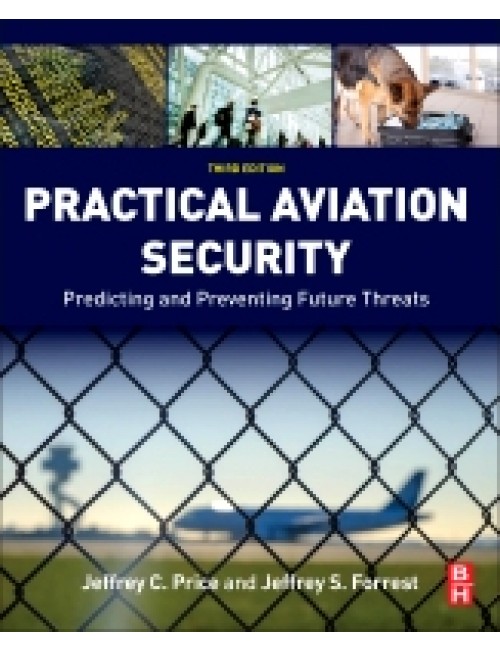 ButterworthHeinemann Practical Aviation Security 3E School Locker