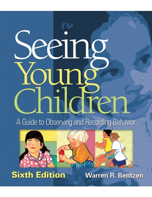 Cengage Learning Seeing Young Children : A Guide to Observing and ...