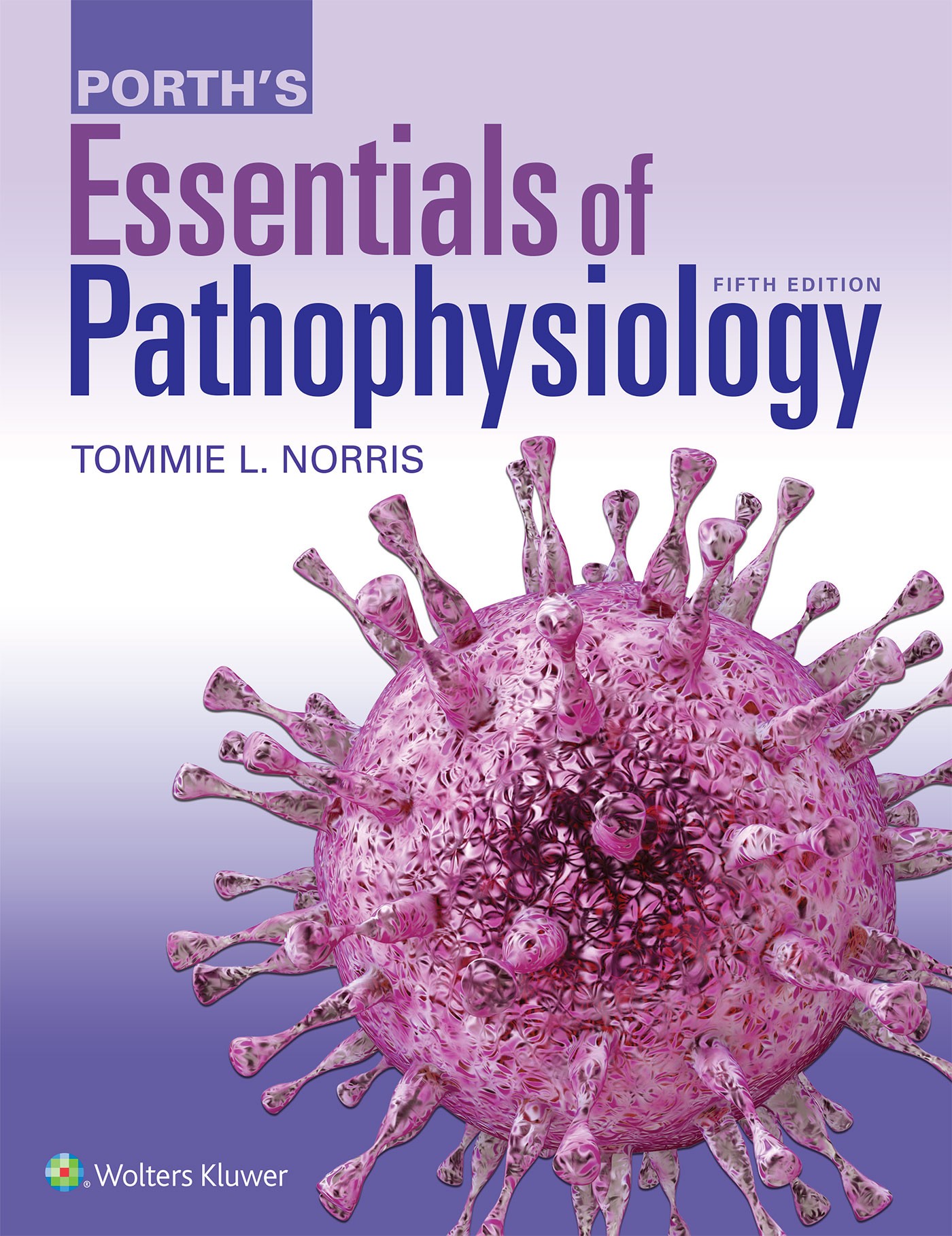 Lippincott Williams And Wilkins Usa Porths Essentials Of Pathophysiology