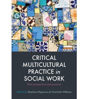 Allen & Unwin Critical Multicultural Practice in Social Work