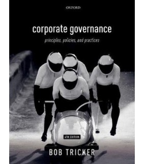 Oxford University Press Corporate Governance 4E: Principles, Policies, and Practices
