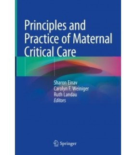 Springer ebook Principles and Practice of Maternal Critical Care
