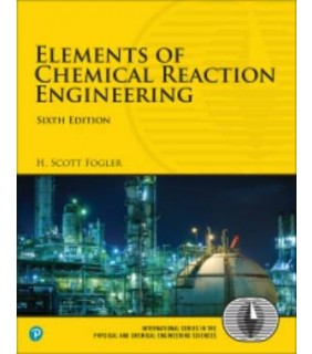 Pearson Education ebook Elements of Chemical Reaction Engineering 6E