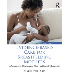 ebook - Evidence-based Care for Breastfeeding Mothers 3E