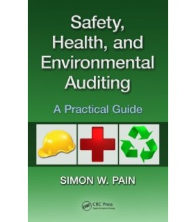 Safety, Health, and Environmental Auditing - EBOOK