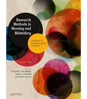 Oxford University Press Research Methods in Nursing and Midwifery: Pathways to Evide
