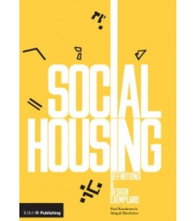 RIBA Publishing ebook  Social Housing: Definitions and Design Exemplars