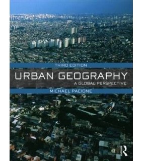 Urban Geography: A Global Perspective - EBOOK