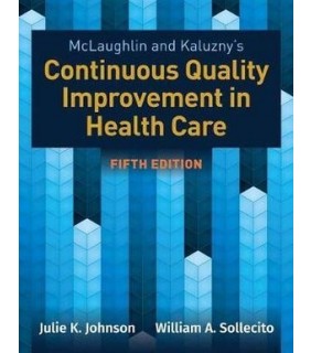 Jones & Bartlett Mclaughlin & Kaluzny's Continuous Quality Improvement In Hea
