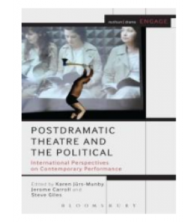 Methuen Drama ebook Postdramatic Theatre and the Political