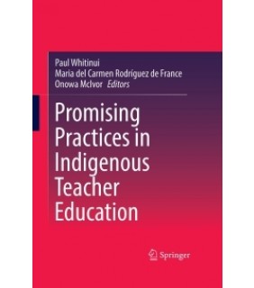 Springer ebook Promising Practices in Indigenous Teacher Education