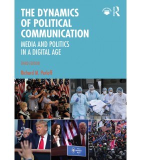 Routledge ebook The Dynamics of Political Communication 3E