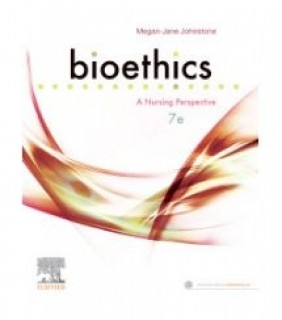 Bioethics: A Nursing Perspective 7E - EBOOK