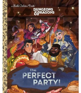 Golden Books LGB The Perfect Party! (Dungeons & Dragons)