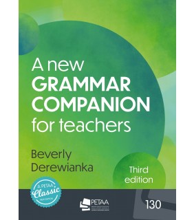 Primary English Teaching Association Australia A new grammar companion for teachers 3E