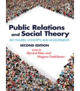 Routledge ebook Public Relations and Social Theory 2E: Key Figures, Co