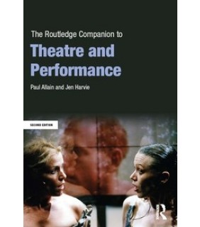 Routledge ebook The Routledge Companion to Theatre and Performance