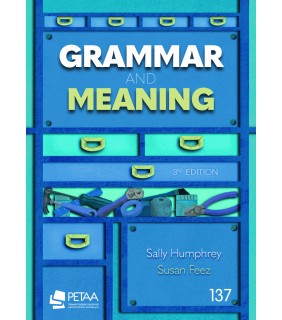 Primary English Teaching Association Australia Grammar and Meaning 3rd edition