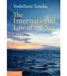 Cambridge University Press ebook The International Law of the Sea