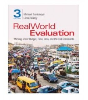SAGE Publications ebook RealWorld Evaluation: Working Under Budget, Time, Data