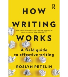 Routledge ebook How Writing Works: A field guide to effective writing
