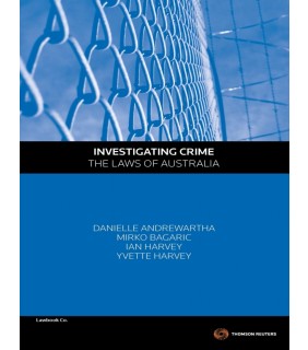 Thomson Reuters eBook Investigating Crime - The Laws of Australia