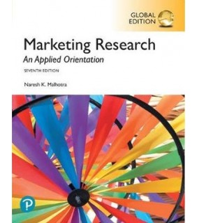 Pearson Education Marketing Research 7E: An Applied Orientation, Global Editio