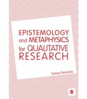 Sage Publications Ltd ebook Epistemology and Metaphysics for Qualitative Research