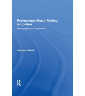 Routledge ebook Professional Music-Making in London