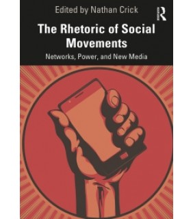 Routledge ebook The Rhetoric of Social Movements