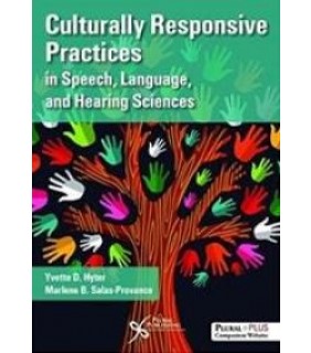 Plural Publishing, EBOOK Culturally Responsive Practices in Speech, Language and Hearing Sciences
