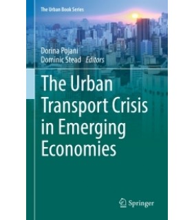 Springer ebook The Urban Transport Crisis in Emerging Economies