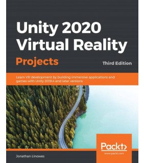 Packt Publishing ebook Unity 2020 Virtual Reality Projects 3E