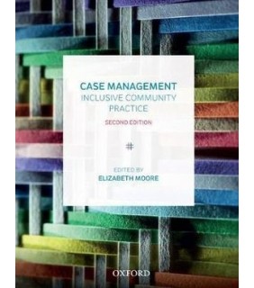 Oxford University Press Case Management 2E: Inclusive Community Practice