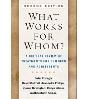 The Guilford Press ebook What Works for Whom?, Second Edition