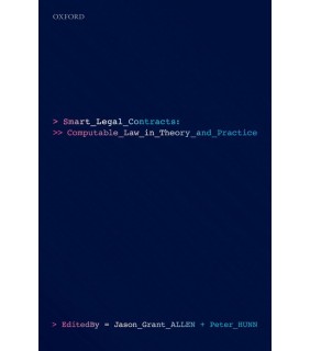 Oxford University Press UK ebook Smart Legal Contracts: Computable Law in Theory and Pr
