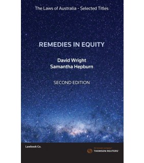 Thomson Reuters eBook Remedies in Equity  The Laws of Australia