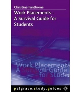 Palgrave Macmillan ebook RENTAL 180 DAYS Work Placements - A Survival Guide for