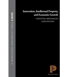 Princeton University Press ebook Innovation, Intellectual Property, and Economic Growth