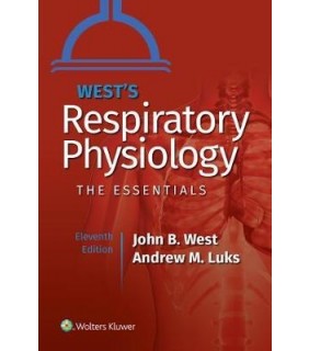 Lippincott Williams & Wilkins USA West's Respiratory Physiology, North American Edition